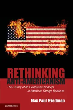 rethinking anti-americanism imagen de la portada del libro