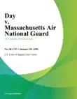 Day v. Massachusetts Air National Guard synopsis, comments