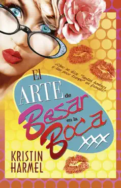 el arte de besar en la boca imagen de la portada del libro
