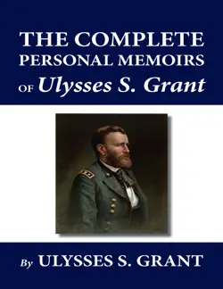 the complete personal memoirs of ulysses s. grant book cover image