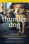 Thunder Dog synopsis, comments