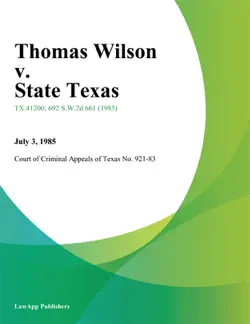 thomas wilson v. state texas book cover image