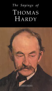 the sayings of thomas hardy imagen de la portada del libro