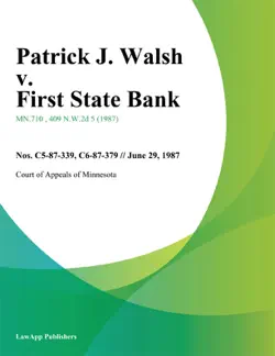 patrick j. walsh v. first state bank book cover image