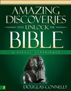 amazing discoveries that unlock the bible book cover image