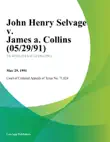 John Henry Selvage v. James A. Collins sinopsis y comentarios
