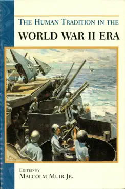 the human tradition in the world war ii era book cover image