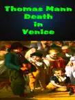 Thomas Mann: Death in Venice sinopsis y comentarios