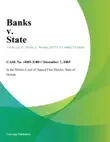 Banks v. State synopsis, comments