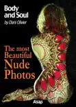 The Most Beautiful Nude Photos by Dani Olivier - Body and Soul e-book