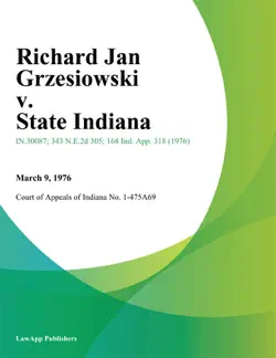 richard jan grzesiowski v. state indiana imagen de la portada del libro