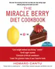 The Miracle Berry Diet Cookbook synopsis, comments