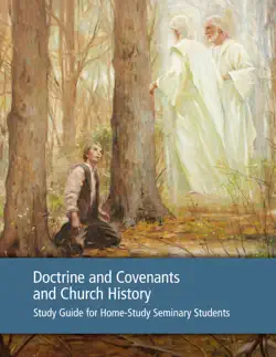 doctrine and covenants and church history study guide for home-study seminary students book cover image