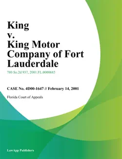 king v. king motor company of fort lauderdale book cover image