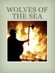 100% Classic Pirate Stories：Wolves Of The Sea sinopsis y comentarios