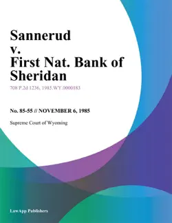 sannerud v. first nat. bank of sheridan imagen de la portada del libro
