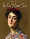 William Merritt Chase book summary, reviews and downlod
