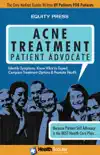 Acne Treatment Patient Advocate synopsis, comments