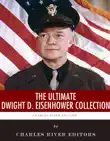 The Ultimate Dwight D. Eisenhower Collection synopsis, comments