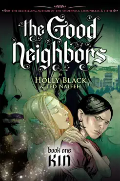 kin: a graphic novel (the good neighbors, book 1) book cover image