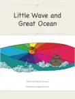 Little Wave and Great Ocean synopsis, comments