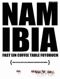 namibia - fast ein coffee table fotobuch book cover image