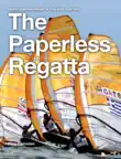 The Paperless Regatta synopsis, comments