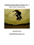 Skateboarding Made Simple Vol. 1 synopsis, comments