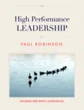 High Performance Leadership book summary, reviews and download