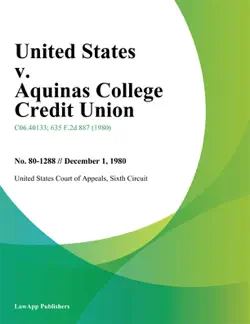 united states v. aquinas college credit union book cover image
