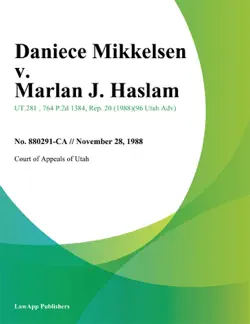 daniece mikkelsen v. marlan j. haslam book cover image