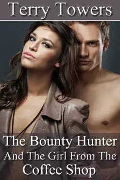 the bounty hunter and the girl from the coffee shop book cover image