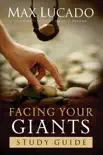 Facing Your Giants Study Guide synopsis, comments