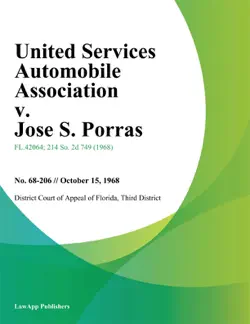 united services automobile association v. jose s. porras book cover image