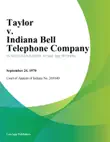 Taylor v. Indiana Bell Telephone Company synopsis, comments