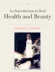 An Introduction to Real Health and Beauty synopsis, comments
