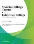 Maurine Billings Tramel v. Estate Lee Billings synopsis, comments