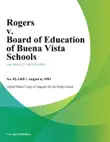 Rogers v. Board of Education of Buena Vista Schools synopsis, comments