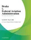 Drake V. Federal Aviation Administration synopsis, comments
