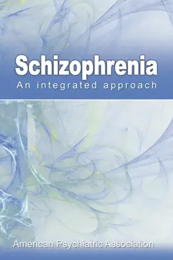 schizophrenia : an integrated approach book cover image