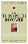 The Third Reich in Power, 1933 - 1939 sinopsis y comentarios