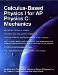 Calculus-Based Physics I for AP Physics C: Mechanics e-book