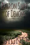 Patron Saint of Demons synopsis, comments