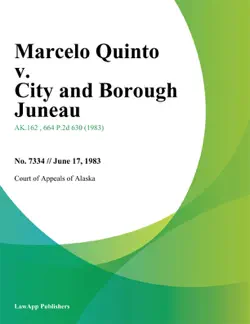 marcelo quinto v. city and borough juneau book cover image