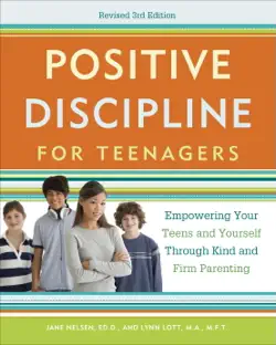 positive discipline for teenagers, revised 3rd edition book cover image