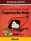Caperucita Roja / Little Red Riding Hood sinopsis y comentarios