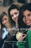 Norphoria Jones synopsis, comments