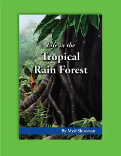 life in the tropical rain forest book cover image