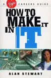 How To Make It In IT synopsis, comments