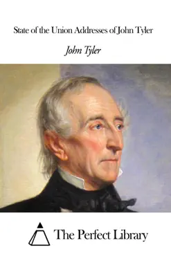 state of the union addresses of john tyler book cover image